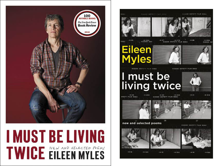 US and UK covers of Eileen Myles's "I Must Be Living Twice"