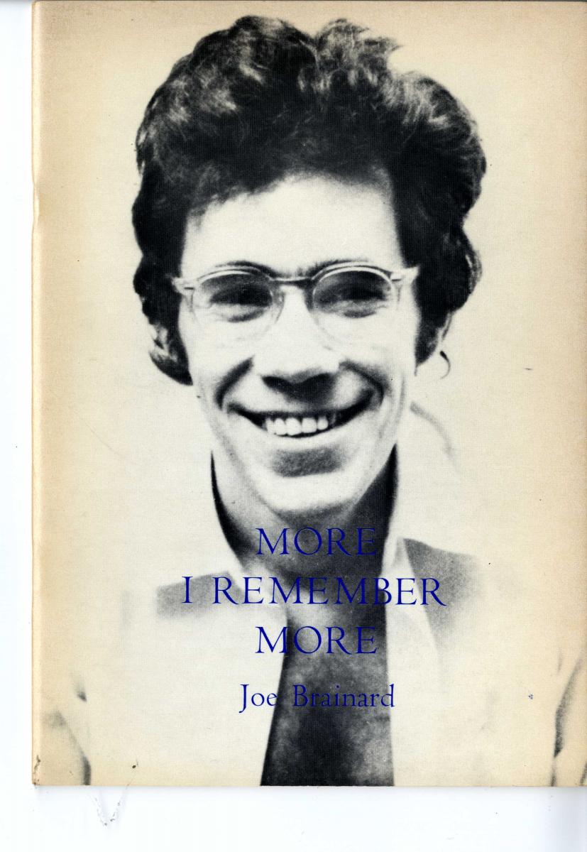 The front cover of Joe Brainard's More I Remember More, with a black and white photograph of the author. 