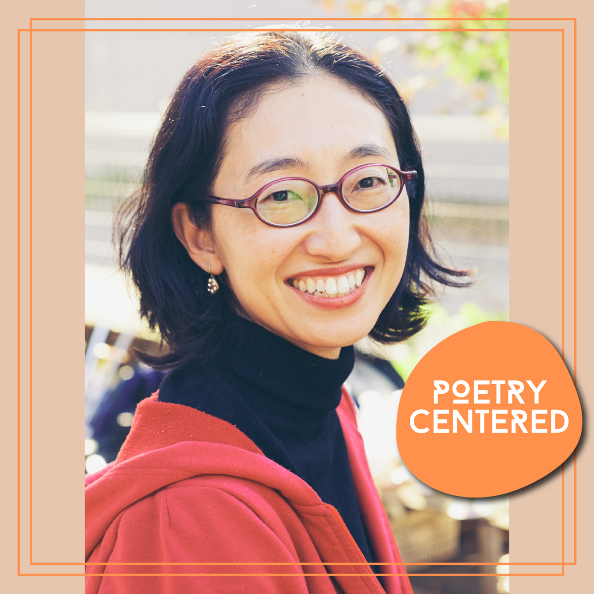 A photo of GSawako Nakayasu with the Poetry Centered podcast logo.