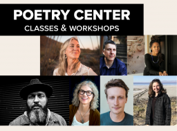Poetry Center Classes and Workshops 2024
